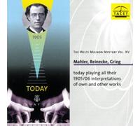 Various – The Welte Mignon Mystery Vol. XV : Mahler, Reinecke, Grieg – CD
