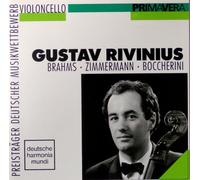 Gustav Rivinius (Violoncello) / Brahms, Zimmermann, Boccherini