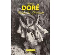 Gustave Doré - Contes de Perrault "Livres posters" - Jean-Marc Chatelain - Bibliothèque Nationale De France - cartonné - Beau livre