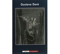 Gustave doré - Gustave Doré - Delpire - broché - Biographie