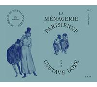 Gustave Doré - La ménagerie parisienne