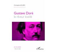 Gustave Doré - Le Rêveur Éveillé