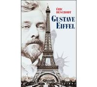 Gustave Eiffel Eric Deschodt (Auteur)