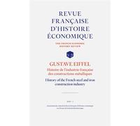 GUSTAVE EIFFEL : Histoire de l'industrie française des constructions métalliques History of the French steel and iron construction industry - Collectif - Presses Recherche Historique - broché - Revue