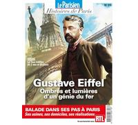 Gustave Eiffel. Ombres et lumières d’un génie du fer: Histoires de Paris