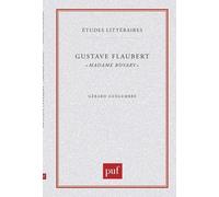 Gustave Flaubert : "Madame Bovary