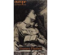 GUSTAVE FLAUBERT: N 1073-1074 SEPT OCTOBRE 2018