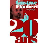 Gustave Flaubert à 20 ans