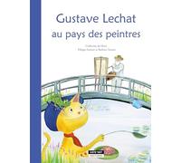 Gustave lechat au pays des peintres