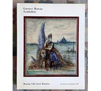 Gustave Moreau. Symboliste.