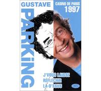 Gustave Parking : J'vous laisse réfléchir là-d'ssus (1997)