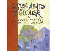 Gustavo Adolfo Becquer para ninos / Gustavo Adolfo Becquer for children