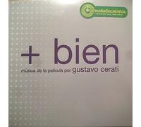 Gustavo Cerati - +Bien