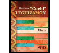 GUSTAVO “CUCHI” LEGUIZAMÓN: álbum