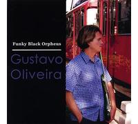 Gustavo Oliveira - Funky Black Orpheus