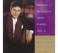 Gustavo Rivero Weber - Musica Mexicana Para Piano Vol 2 : Armengol, Carra [Import]