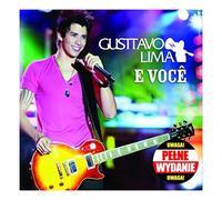 Gusttavo Lima - E VOCE