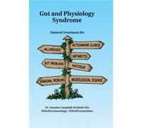 Gut and Physiology Syndrome by CampbellMcBride & M.D. & Dr. Natasha Campbell-McBride, M.D., Dr. Natasha (Auteur)
