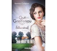 Gut Greifenau - Silberstreif