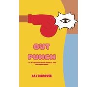 Gut Punch: A 2-in-1 Shadow Work Journal and Coloring Book