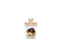 Gut Reactions