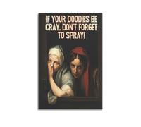 GUTAITER Impression sur toile amusante « IF YOUR DOODIES BECRAY, DON'T FORGETTO SPRAY! » - Impression sur toile pour salle de classe - 40 x 60 cm - Sans cadre