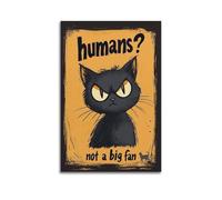 GUTAITER Impression sur toile avec motif chat noir et inscription Humans Not A Big Fan - Impression sur toile pour salle de classe - 30 x 45 cm - Sans cadre