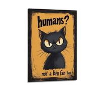 GUTAITER Impression sur toile avec motif chat noir et inscription Humans Not A Big Fan - Impression sur toile pour salle de classe - 20 x 30 cm - Style cadre