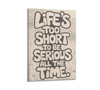 GUTAITER Life's Too Short To Be Serious Poster de motivation rétro esthétique inspirant sur toile pour salle de classe 20 x 30 cm Cadre style 1