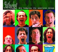Gutbucket Usa - Dry Humping The American Dream [Import]