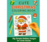 GUTE Christmas Coloring Book for Toddlers (Ages 2-4): Big & Easy Holiday Coloring Book with Simple Pictures, Tracing Paths & Drawing Fun for Little Hands