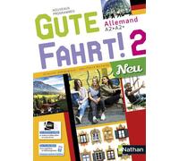 Gute Fahrt Allemand 2 Neu 2017 - Manuel de l'élève Manuel de l'élève, Edition 2017 - Jean-Pierre Bernardy - Nathan - broché - Scolaire / Universitaire