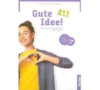 Gute Idee! – Cahier d'exercices A1.1 – Version interactive – Hueber