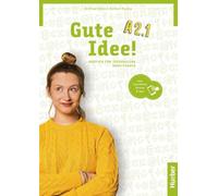 Gute Idee! – Arbeitsbuch A2.1 plus interaktive Version – Hueber