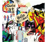Gute Katze Böse Katze - Hallo Nachbar (Lim. 7'') [Import]