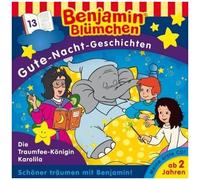 Benjamin Blümchen – Gute-Nacht-Geschichten, épisode 13 : Die Traumfee – Königin K – CD – Import