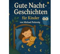 Gute Nacht Geschichten für Kinder