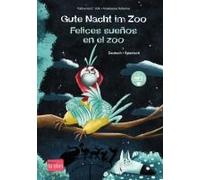 Gute Nacht Im Zoo. Deutsch-Spanisch
