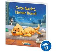 Gute Nacht, kleiner Hund!: Beruhigendes Pappbilderbuch zum Einschlafen ab 2 Jahren