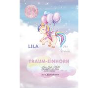 Gute Nacht, kleines Einhorn!: Eine Zauberhafte Einschlafgeschichte für Kinder von 1 bis 5 Jahre