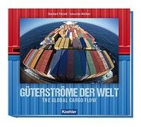 Guterstrome Der Welt The Global Cargo Flow by Eberhard Petzold Eberhard Petzold (Auteur)