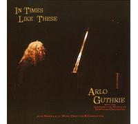 Guthrie,Arlo - In Times Like These