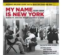 Guthrie, Woody - My Name is New. -Deluxe