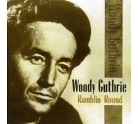 Woody Guthrie – Ramblin' Around – Import – Snapper