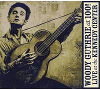 Guthrie, Woody.=Trib= - Woody Guthrie at 100 [Import]