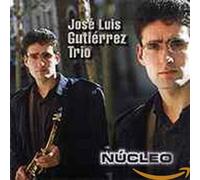 Gutierrez,Jose Luis Trio - Nucleo
