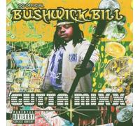 Gutta Mixx by Bushwick Bill (2005-03-29)