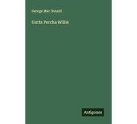 Gutta Percha Willie