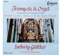 Guttler, Ludwig - Trumpet & Organ