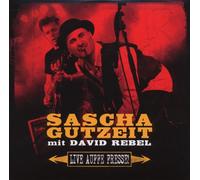 Sascha Gutzeit & David Rebel – Live Auffe Fresse – CD – Édition limitée